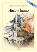 Hielo y humo
