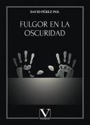 Fulgor en la oscuridad