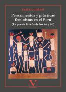 Pensamientos y pr�cticas feministas en el Per�