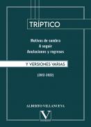 Tr�ptico y versiones varias (2012-2022)