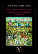 Teatro, ciencias y ciencia ficci�n en las dos primeras d�cadas del siglo XXI