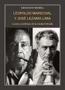 Leopoldo Marechal y Jos� Lezama Lima