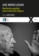 Meditaci�n espa�ola sobre la libertad religiosa