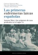 Las primeras enfermeras laicas espa�olas