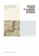 Aragon�s y catal�n en la historia ling��stica de Arag�n