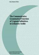 The Communicative Grammatical Function of Cognate Infinitives in Lebanese Arabic