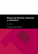 Manual de derecho ambiental y urban�stico