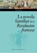 La novela familiar de la Revoluci�n francesa