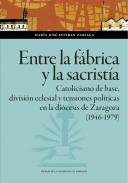 Entre la f�brica y la sacrist�a