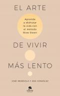 El arte de vivir m�s lento