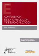 Confluencia de la jurisdicci�n y desjudicializaci�n