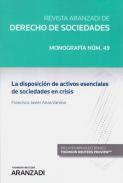 La disposici�n de activos esenciales de sociedades en crisis