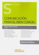 La comunicaci�n para el bien com�n