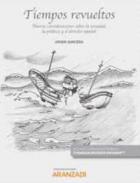 Tiempos revueltos