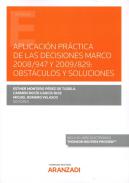 Aplicaci�n pr�ctica de las Decisiones Marco 2008/947 y 2009/829