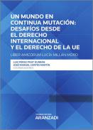 Un mundo en continua mutaci�n