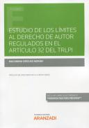 Estudio de los l�mites al Derecho de Autor regulados en el art�culo 32 del TRLPI