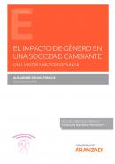 El impacto de g�nero en una sociedad cambiante