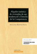 Alquiler tur�stico de viviendas de uso residencial y derecho de la competencia