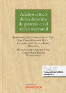 An�lisis cr�tico de los derechos de garant�a en el tr�fico mercantil