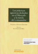 Las pr�cticas agresivas desleales en el mercado y la tutela del consumidor
