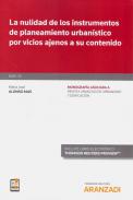 Nulidad de los instrumentos de planeamiento urban�stico por vicios ajenos a su contenido