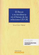 Brexit y su incidencia en el futuro de las relaciones UE-UK
