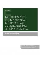 Incoterms 2020 y compraventa internacional de mercader�as
