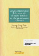 An�lisis transversal de la atenci�n al hecho familiar en el ordenamiento tributario
