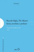 Ricardo Piglia, The Master