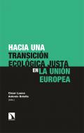 Hacia una transici�n ecol�gica justa en la Uni�n Europea
