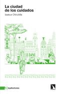 La ciudad de los cuidados