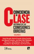 Conciencia de clase : historias de las Comisiones Obreras, 2