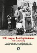 El SUT, im�genes de una Espa�a diferente
