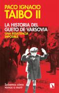 La historia del gueto de Varsovia