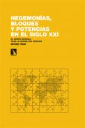 Hegemon�as, bloques y potencias en el siglo XXI