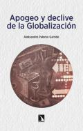 Apogeo y declive de la Globalizaci�n