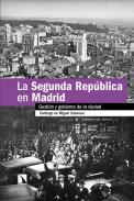 La Segunda Rep�blica en Madrid
