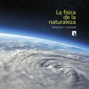 La f�sica de la naturaleza