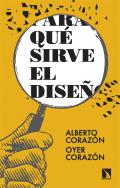 �Para qu� sirve el dise�o?