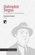 Salvador Segu� y la actualidad de su pensamiento