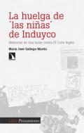 La huelga de 'las ni�as' de Induyco