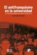 El antifranquismo en la universidad