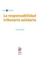 La responsabilidad tributaria solidaria