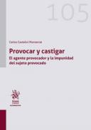 Provocar y castigar
