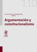 Argumentaci�n y constitucionalismo