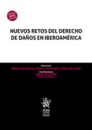 Nuevos retos del Derecho de da�os en Iberoam�rica
