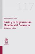 Rusia y la Organizaci�n Mundial del Comercio