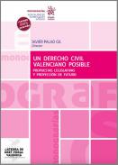 Un Derecho Civil Valenciano Posible