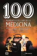 100 moments estel�lars de la medicina